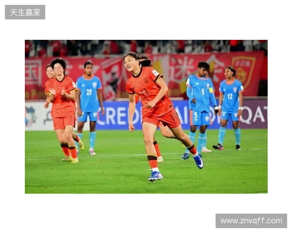 半场-U17中国女足2-0印度女足U17 黄沁怡破门刘雨希传射建功